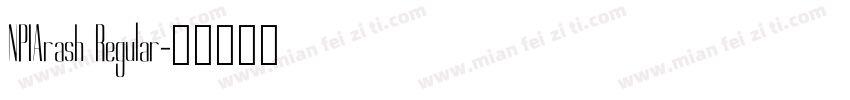 NPIArash Regular字体转换